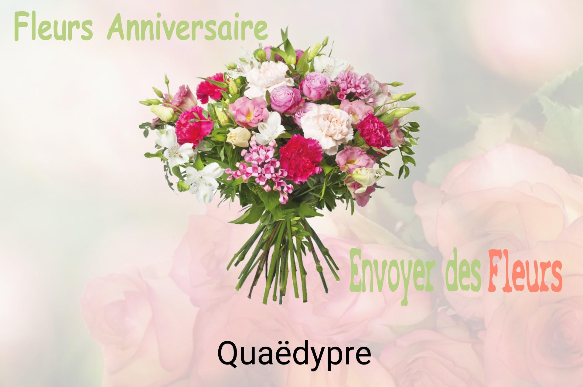 Bouquet de fleurs d’anniversaire livré à Quaëdypre